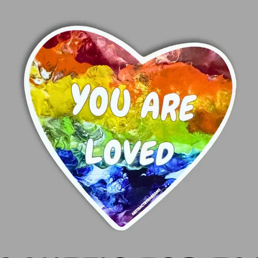 You Are Loved heart sticker