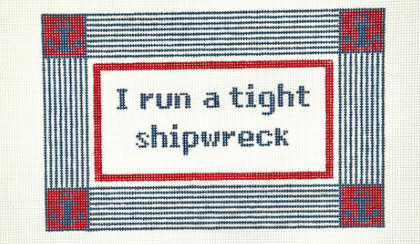 I Run a Tight Shipwreck Red