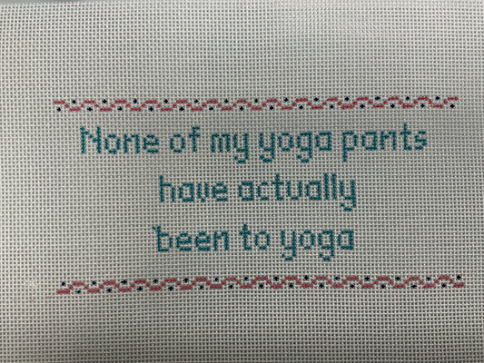 None of My Yoga Pants
