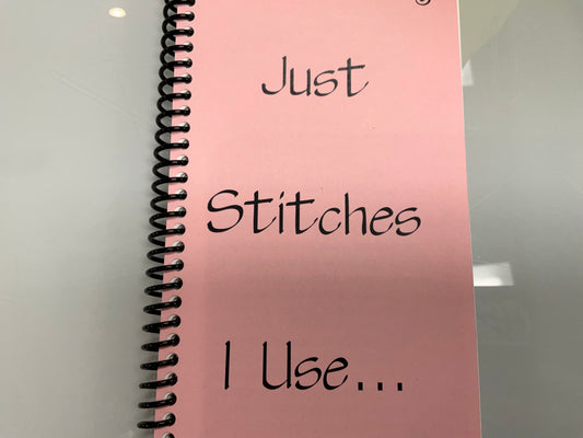 Just Stitches I Use