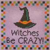 Witches Be Crazy