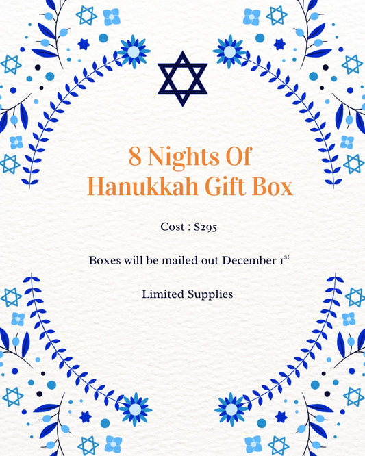 8 Nights of Hanukkah Gift Box - SOLD OUT