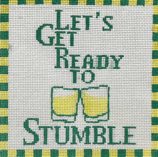 Let's Get Ready to Stumble