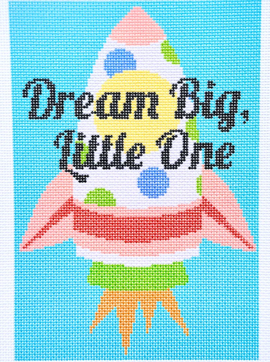 Dream Big, Little One